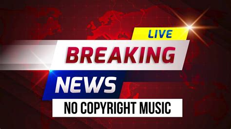 No Copyright Music For News TV and Radio - Breaking News Background ...