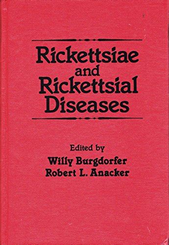 Rickettsiae and Rickettsial Diseases by Burgdorfer, Willy & Robert L ...