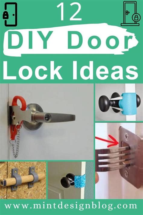 12 DIY Door Lock Ideas From Cheap Materials - Mint Design Blog