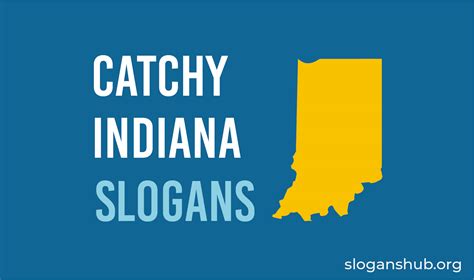 20 Catchy Indiana Slogans, State Motto, Nicknames and Sayings