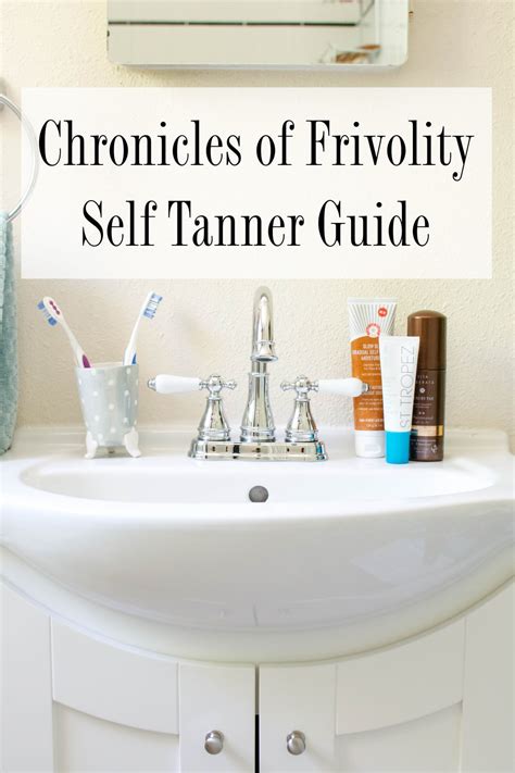 Self Tanner Guide | Chronicles of Frivolity