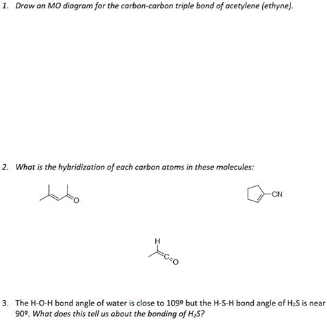 SOLVED: Draw an MO diagram for the carbon-carbon triple bond of acetylene (ethyne): What is the ...