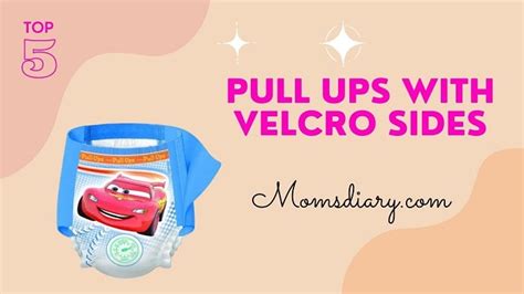 Pull Ups with Velcro Sides – Mams Diary