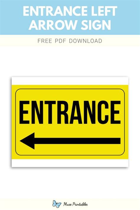 Free printable entrance left arrow sign template in PDF format. Download it at https ...