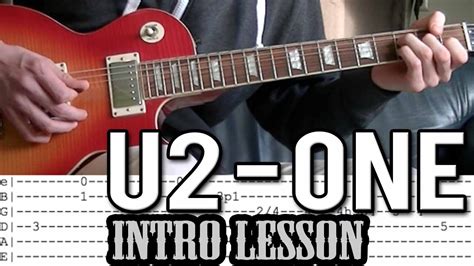 U2 - One - Intro Guitar Lesson (With Tabs) - YouTube