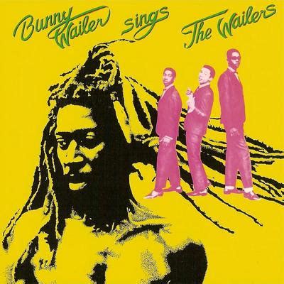 Keep The Music Alive: Bunny Wailer - Bunny Wailer Sings The Wailers ...