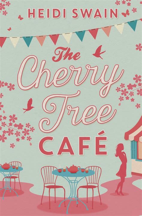 Rachel's Random Reads: Book Review - The Cherry Tree Cafe by Heidi Swain