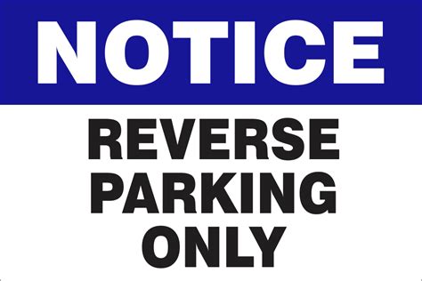 Notice : Reverse parking only safety sign (RV2) | Safety Sign Online