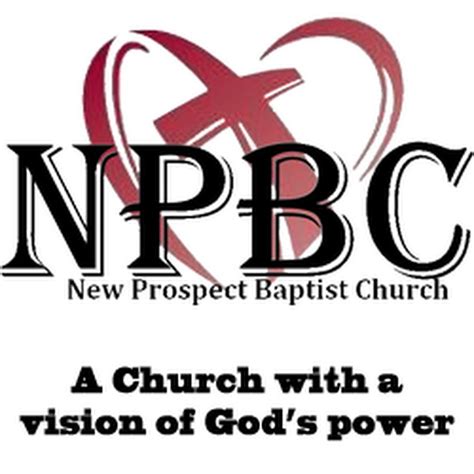 New Prospect Baptist Church - YouTube