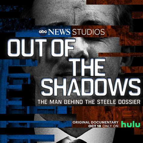 Out of the Shadows: The Man Behind the Steele Dossier (2021)