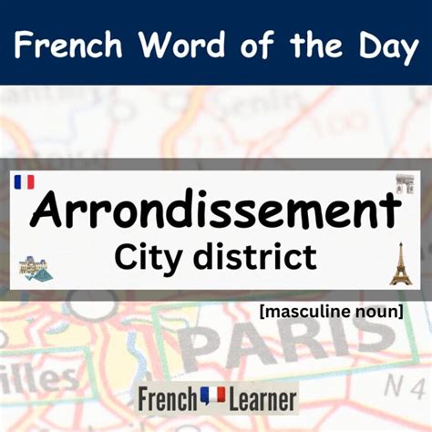 Arrondissement pronunciation and meaning | FrenchLearner