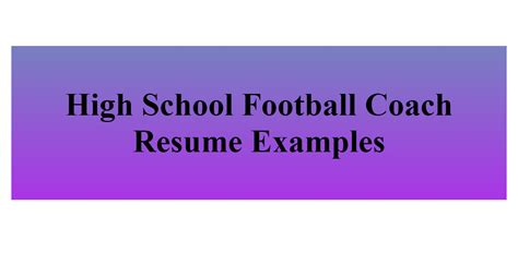 High School Football Coach Resume Examples - BuildFreeResume.com