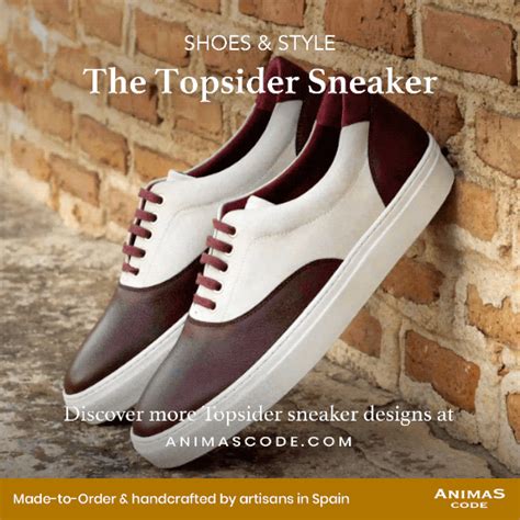 Shoes & Style: The Top Sider Sneaker - Animas Code