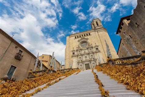 The Best Things to do in Girona Spain - A Detailed Guide to Visiting!