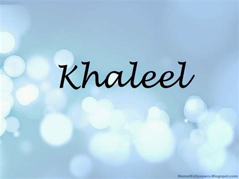 Khaleel Name Wallpapers Khaleel ~ Name Wallpaper Urdu Name Meaning Name ...