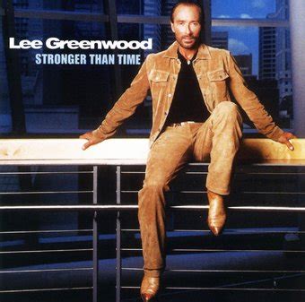 Lee Greenwood ~ Songs List | OLDIES.com