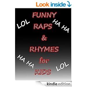 Funny Raps & Rhymes for Kids - Kindle edition by Neil Logsdon. Literature & Fiction Kindle ...