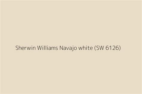 Sherwin Williams Navajo white (SW 6126) Color HEX code
