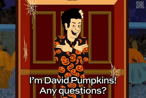 David Pumpkins Any Questions GIF - David Pumpkins Any Questions Tom ...