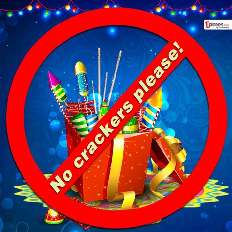 Enjoy a safe & pollution-free Diwali. Please say no to crackers ...