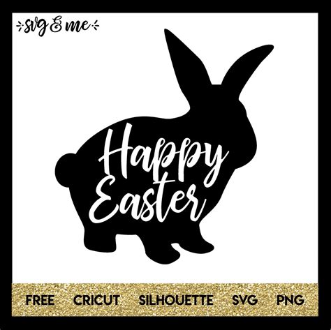 Happy Easter Bunny Silhouette - SVG & Me