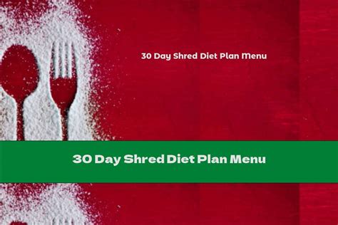 30 Day Shred Diet Plan Menu - This Nutrition