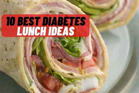 10 Best Diabetes Lunch Ideas | EasyHealth Living