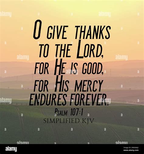 A Christian Bible verse from Psalm 107:1 on giving God thanks Stock ...