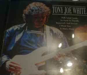 Tony Joe White - Tony Joe white (1995, CD) | Discogs