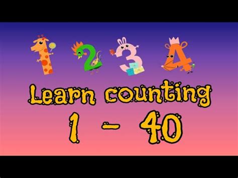 counting objects 1-40 song|1 to 40 counting in english - YouTube
