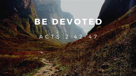 Cornerstone Baptist Ankeny | Be Devoted Acts 2:42-47