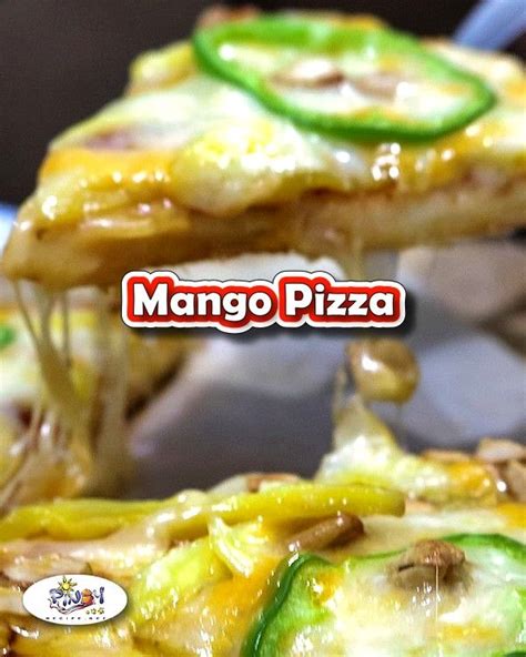 Mango Pizza Recipe is famous in Guimaras Island. The different flavors ...