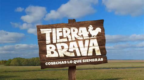 Tierra Brava: El nuevo reality del 13