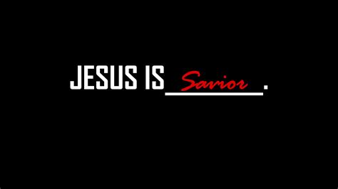 Jesus Is…Savior | Oldham Lane Church of Christ