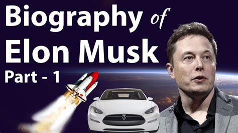 Biography of Elon Musk - एलोन मस्क का जीवन-चरित्र - Inspiring stories of great innovations Part 1