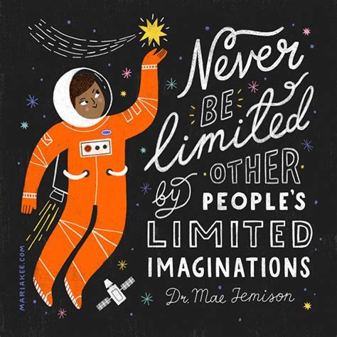 Mae C. Jemison illustrated quote | Illustration quotes, Astronaut illustration, Science illustration