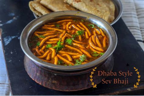 Dhaba style Shev Bhaji - Kali Mirch - by Smita