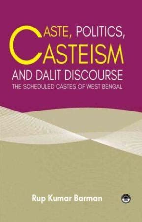 Buy Caste, Politics, Casteism And Dalit Discourse book online