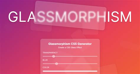 Glassmorphism CSS Generator ~ Developers and Programing