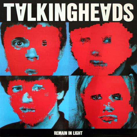 467 Talking Heads – Remain in Light – 1001 Album Club