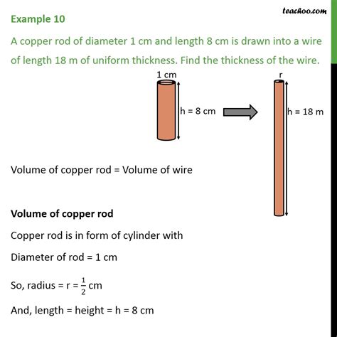 Example 10 - A copper rod of diameter 1 cm, length 8 cm - Examples