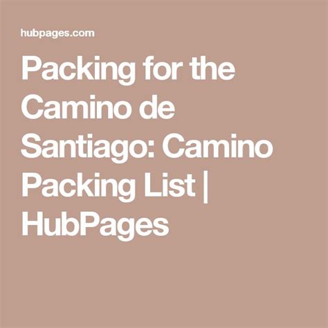 Packing for the Camino de Santiago: Camino Packing List | Camino de ...