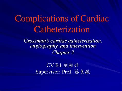 PPT - Complications of Cardiac Catheterization PowerPoint Presentation - ID:365679