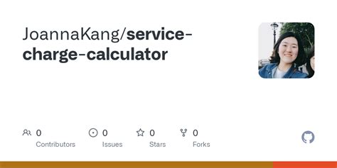 GitHub - JoannaKang/service-charge-calculator