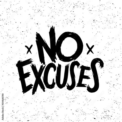 No Excuses. Gym motivation t-shirt print, logo, emblem. Lettering. Hand ...