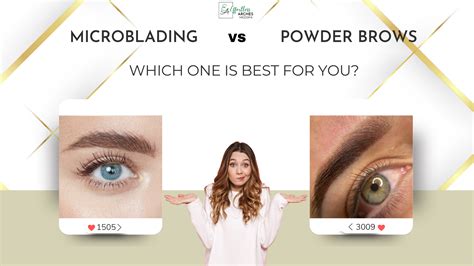 Microblading vs Powder Brows: Which Is Best For You?