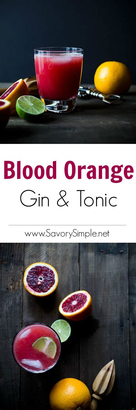 Blood Orange Gin and Tonic - Cocktail Recipe - Savory Simple