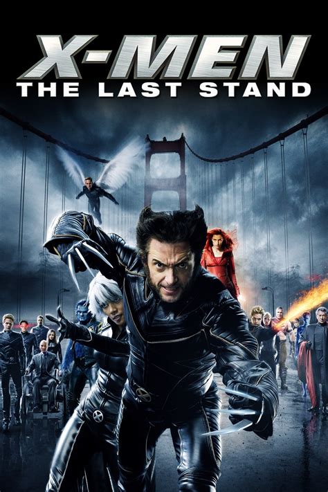 Xmen The Last Stand 2006 Poster Freemoviepostersnet