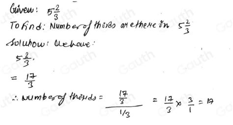 Solved: How many thirds are there in 5 2/3 ? [Math]