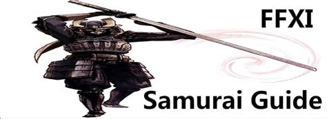 FFXI Samurai Guide